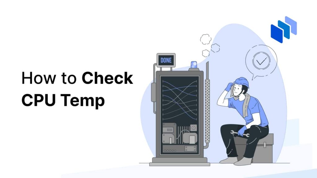 Comprehensive Guide to Monitoring and Managing CPU Temperature: