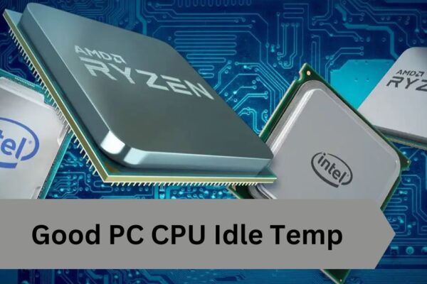 Good PC CPU Idle Temp—A Complete Guide!