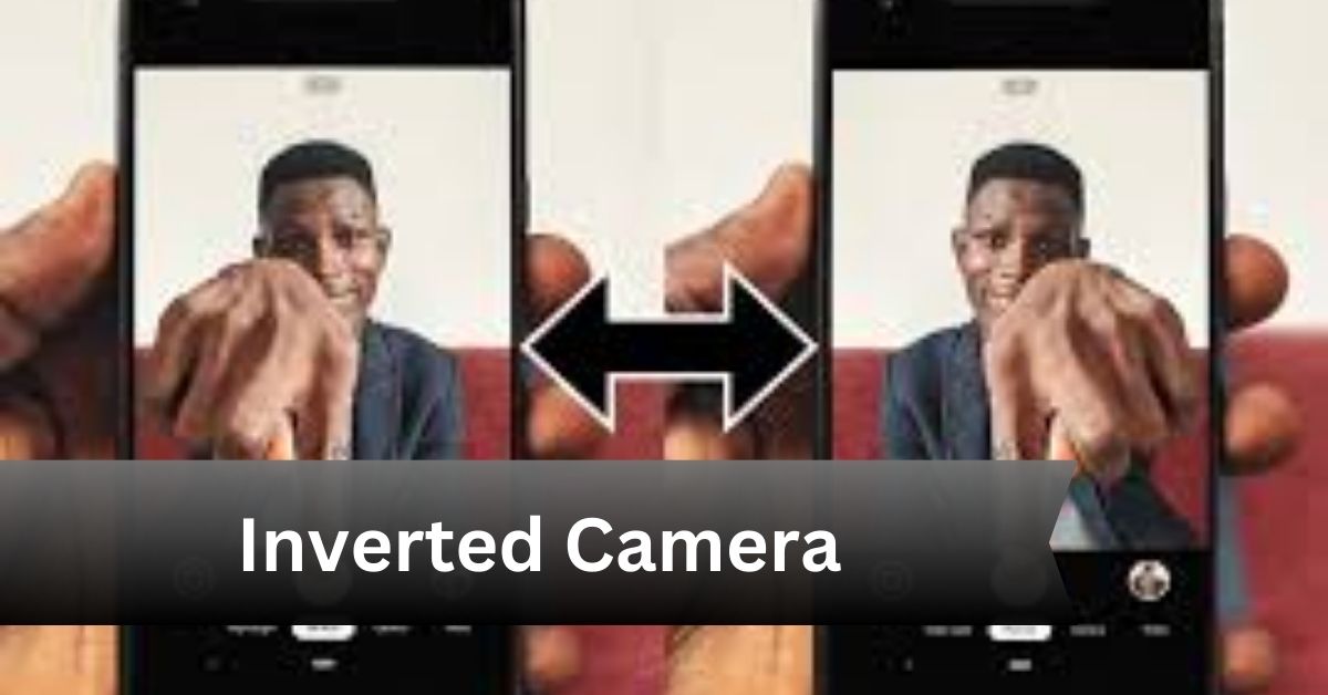 Inverted camera