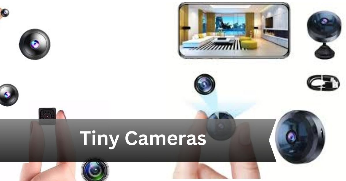 Tiny Camera