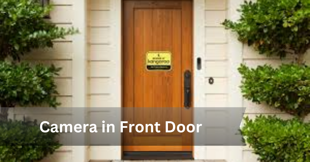 camera in front door